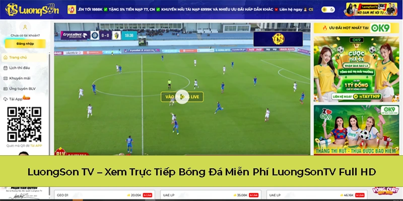 Đôi nét về kênh trực tiếp bóng đá LuongSon TV