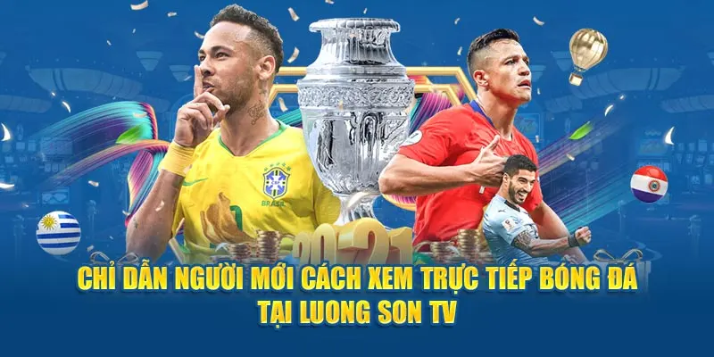 Trang truc tiep bong da Lương Sơn TV mang đến nhiều như cầu cho người xem